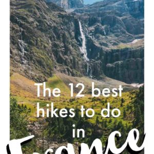 Où faire de belles randonnées en France ?
